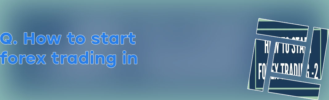 How much can you start forex trading with in india