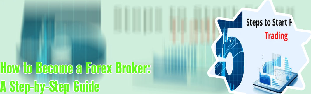 Steps on how to start forex trading